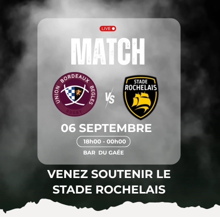 Où regarder le match UBB – Stade rochelais à La Rochelle le 06 septembre 2025 ?