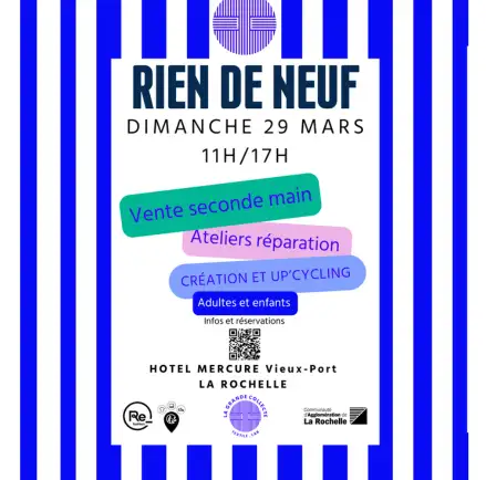 Découvrez “Rien de Neuf” le 29 mars au Mercure La Rochelle : une journée mode, créativité et upcycling à ne pas manquer !