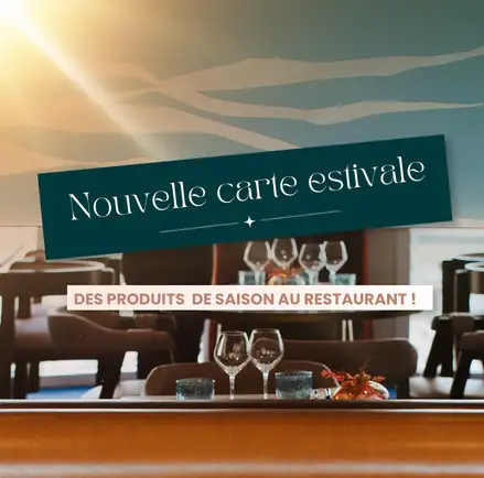 Nouvelle carte estivale au restaurant